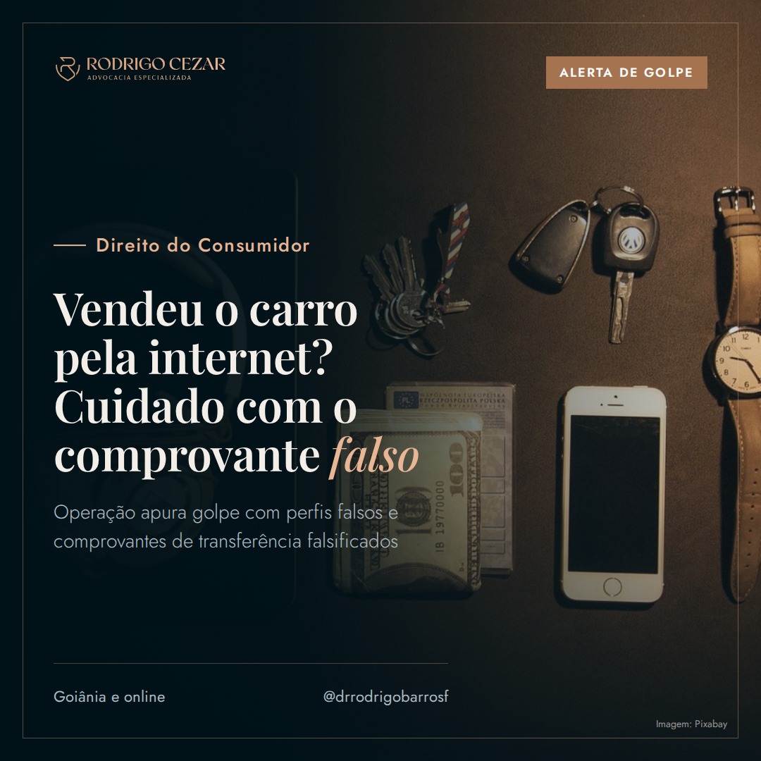 Golpe na venda de carro pela internet: o perigo do comprovante falso